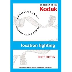 Kodak Cinematography: Location Lighting With Geoff Burton