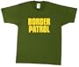 BORDER PATROL - Olive Two-Sided Gold Imprinted T-Shirt / Tee