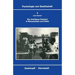 Psychologie und Gesellschaft, Bd. 8: Der Intelligenz-Quotient in Wissenschaft und Politik