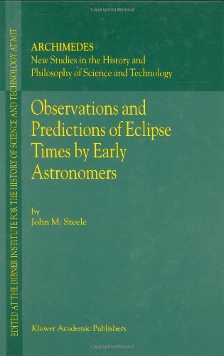 Observations and Predictions of Eclipse Times by Early Astronomers (Archimedes)
