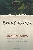 Growing Pains: The Autobiography of Emily Carr (Clarke Irwin Canadian Paperback)