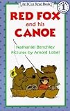 [(Red Fox and His Canoe )] [Author: Benchley] [Aug-1999]
