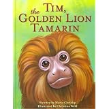 Tim, the Golden Lion Tamarin