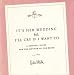 It s Her Wedding But I ll Cry If I Want To: A Survival Guide for the Mother of the Bride