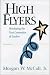 High Flyers: Developing the Next Generation of Leaders High Flyers: Developing the Next Generation of Leaders