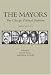 The Mayors, 3rd Edition: The Chicago Political Tradition
