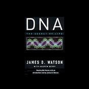DNA: The Secret of Life | [James D. Watson, Andrew Berry]
