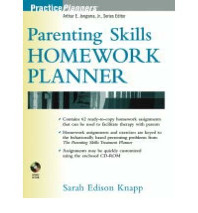 [(Parenting Skills Homework Planner)] [Author: Sarah Edison Knapp] published on (May, 2005)