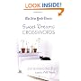The New York Times Sweet Dreams Crosswords: 200 Relaxing Puzzles
