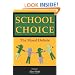 School Choice: The Moral Debate