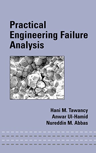 Practical Engineering Failure Analysis (Mechanical Engineering)