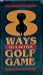 VHS : 8 Ways To A Better Golf Game