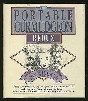 The Portable Curmudgeon Redux by Winokur, Jon published by Signet (1992)