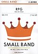 RPG/SEKAI NO OWARI (少人数吹奏楽 QQ-314)