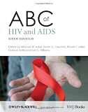 ABC of HIV and AIDS (ABC Series)