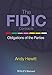 The FIDIC Contracts: Obligations of the Parties