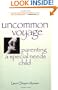 Uncommon Voyage: Parenting a Special Needs Child