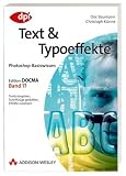 Photoshop-Basiswissen: Text & Typoeffekte (dpi design publishing imaging) (dpi design publishing imaging)