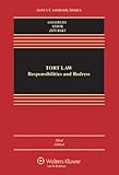 Tort Law: Responsibilities & Redress, Third Edition