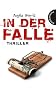 In der Falle - Medium Thriller