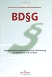 BDSG ( BD G): GDD-Unterlage zur Mitarbeiterinformation zur Datenschutzunterweisung am Arbeitsplatz