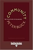Community: The Structure of Belonging (Bk Business)