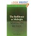 The Bathhouse at Midnight: An Historical Survey of Magic and Divination in Russia (Magic in History Series)