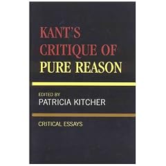 Kant's "Critique of Pure Reason": Critical Essays (Critical Essays on the Classics)
