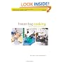 Freezer Bag Cooking: Trail Food Made Simple