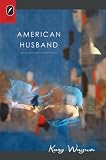 Image of American Husband (OSU JOURNAL AWARD POETRY)