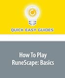 How To Play RuneScape: Basics