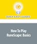 How To Play RuneScape: Basics