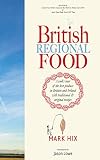 British regional food : a cook's tour of Britain and Ireland