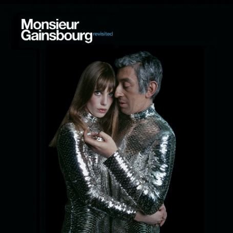 ) - Monsieur Gainsbourg Revisited - Zortam Music
