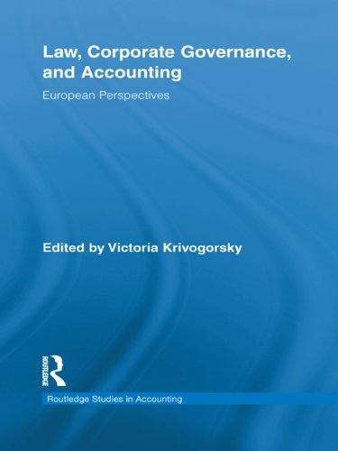 Law, Corporate Governance and Accounting: European Perspectives (Routledge Studies in Accounting)
