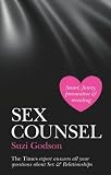 Sex counsel : the Times expert answers all your questions about sex & relationships