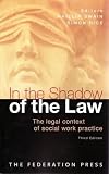 In the Shadow of the Law