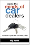 Inside the Minds of Car Dealers: How...