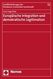 Produkt-Bild: Europ&auml;ische Integration und demokratische Legitimation