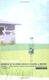 Like Family: Growing Up in Other Peoples Houses, a Memoir