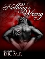Nothing's Wrong