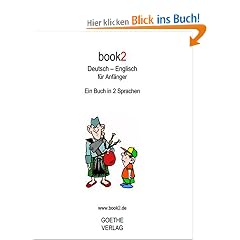 book2 Deutsch - Englisch f�r Anf�nger: Ein Buch in 2 Sprachen