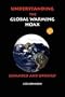 UNDERSTANDING THE GLOBAL WARMING HOAX: EXPANDED AND UPDATED