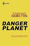 Danger planet