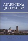 Aparecida : quo vadis?