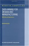 Data Mining for Design and Manufacturing