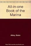 All-in-one book of the Marina : a maintenance, fault-tracing and home workshop manual : covering all Marina models up to 1975 ...