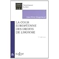 La Cour europ�enne des droits de l'Homme