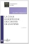 La Cour europ�enne des droits de l'Homme