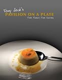 Tony Lecks Pavilion on a Plate: Fresh Flavours from Guernsey